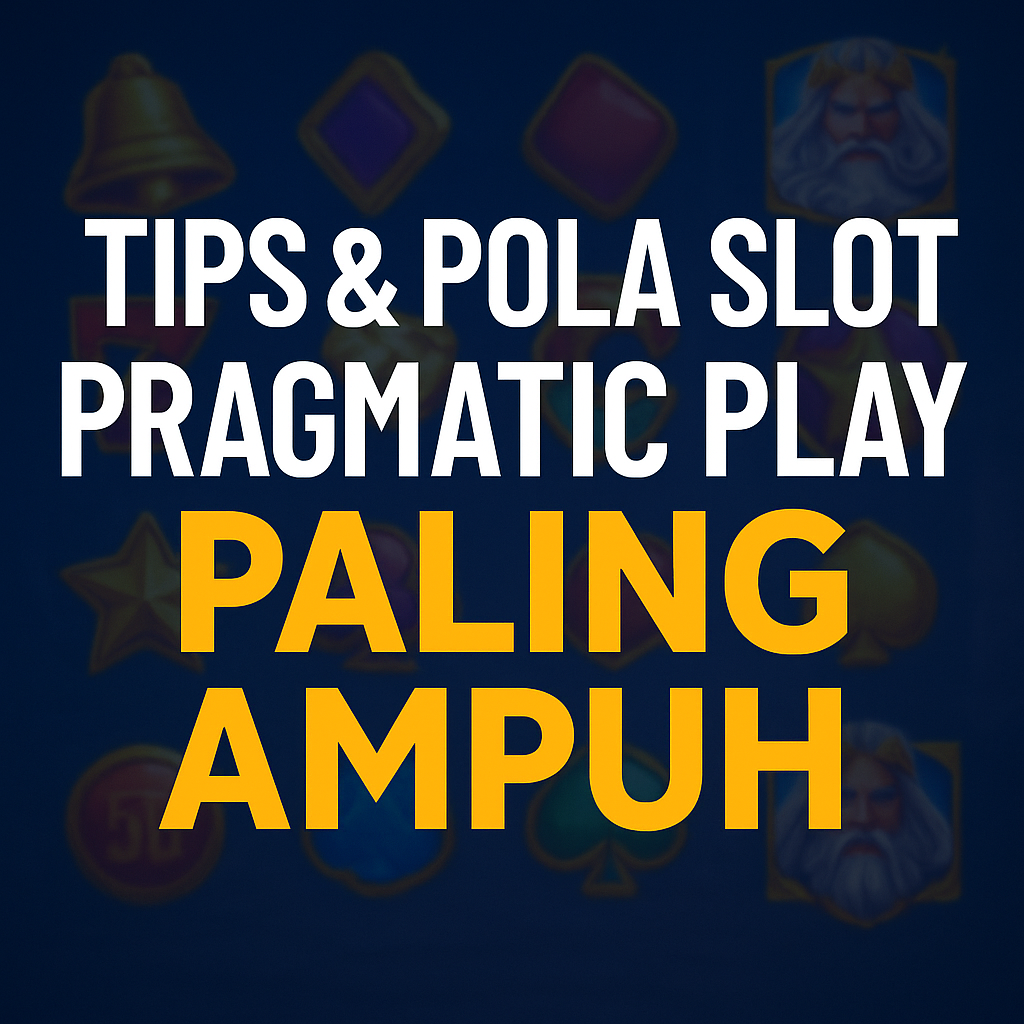 Tips & Pola Slot Pragmatic Play Paling Ampuh dengan desain modern neon dan simbol slot